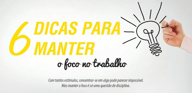 6 Dicas Para Manter O Foco No Trabalho | Contajul Contabilidade Contagem